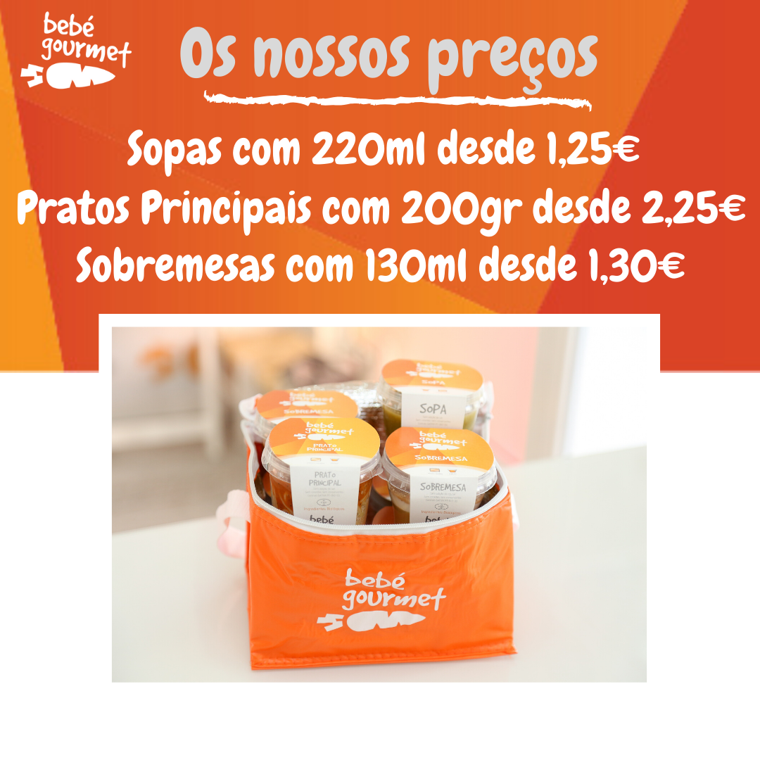 Os nossos preços Bebé Gourmet